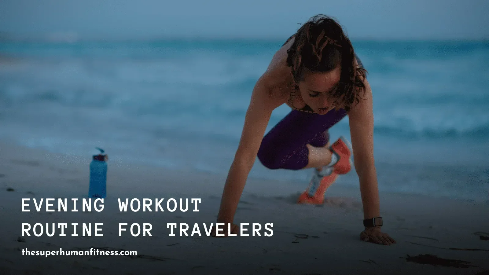 Evening Workout Routine for travelers